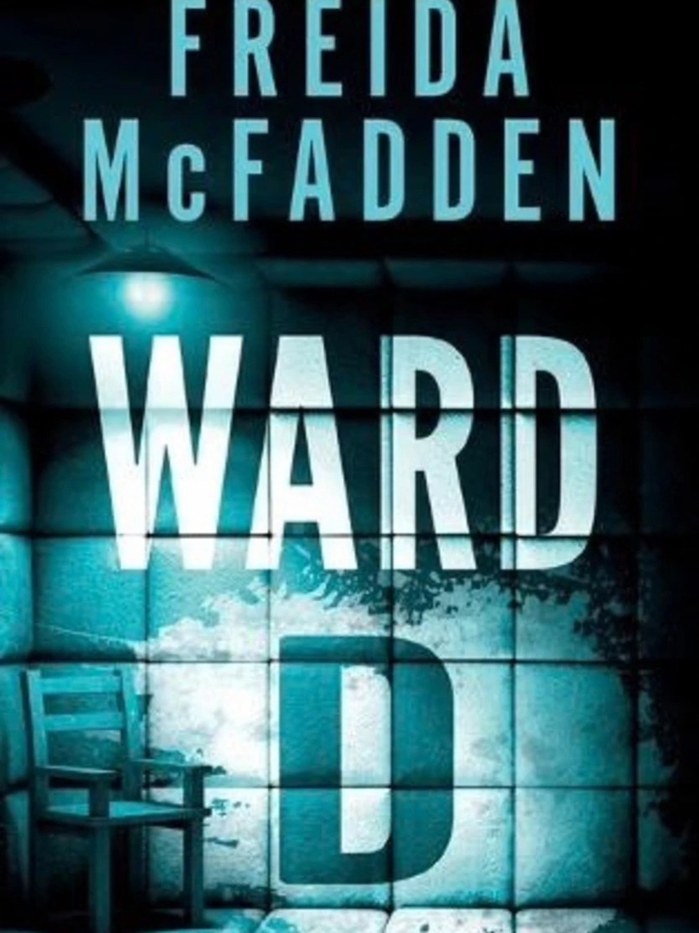 Freida McFadden Ward D Paperback Book